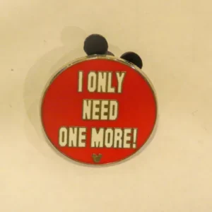 Disney I Only Need One More! Hidden Mickey Pin