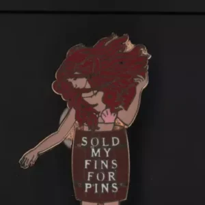 Disney Fantasy Pin Ariel Sold my Fins for Pins Pin